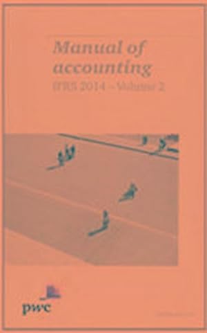 Imagen del vendedor de Manual Of Accounting IFRS 2014 a la venta por AHA-BUCH GmbH