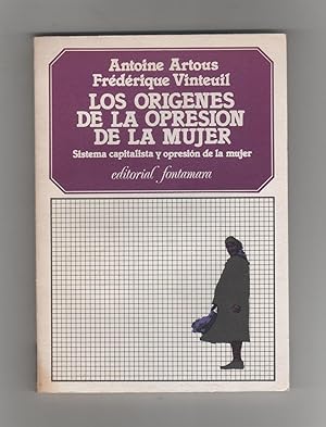 Imagen del vendedor de Los orgenes de la opresin de la mujer. Sistema capitalista y opresin de la mujer. a la venta por Librera El Crabo