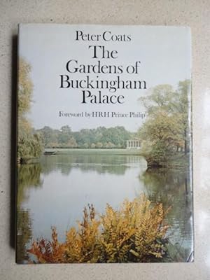 The Gardens of Buckingham Palace