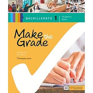 Make the grade 1º bachillerato student book