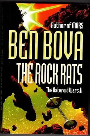 Bild des Verkufers fr The Rock Rats by Ben Bova (First U.K. Edition) zum Verkauf von Heartwood Books and Art