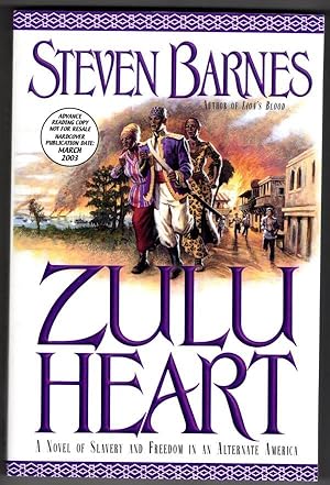 Image du vendeur pour Zulu Heart by Steven Barnes (First Edition) ARC / Advance Reading Copy mis en vente par Heartwood Books and Art