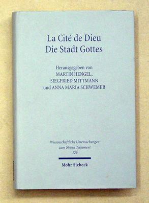 Bild des Verkufers fr La Cit de Dieu. Die Stadt Gottes. 3. Symposium Strasbourg, Tbingen, Uppsala, 19. - 23. September 1998 in Tbingen. zum Verkauf von antiquariat peter petrej - Bibliopolium AG