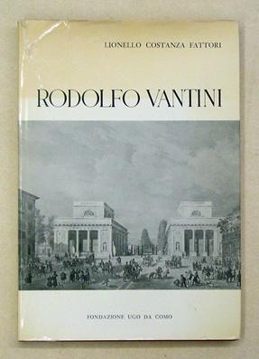 Rodolfo Vantini, architetto (1792 - 1856).