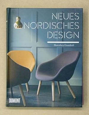 Seller image for Neues nordisches Design. for sale by antiquariat peter petrej - Bibliopolium AG
