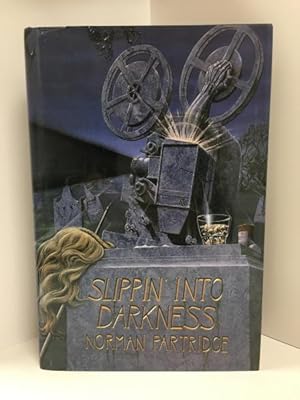 Slippin' Into Darkness by Norman Partridge (First Edition) LTD Signed