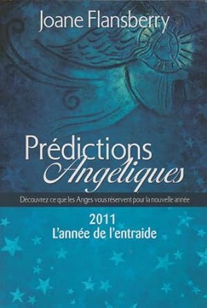 Seller image for Predictions Angeliques 2011 for sale by Livres Norrois