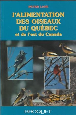 Seller image for L'alimentation des oiseaux for sale by Livres Norrois