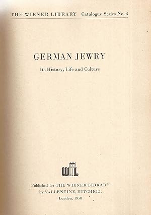 Image du vendeur pour GERMAN JEWRY: ITS HISTORY, LIFE AND CULTURE mis en vente par Dan Wyman Books, LLC