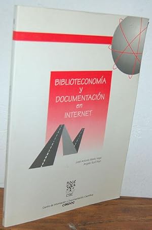 Bild des Verkufers fr BIBLIOTECONOMA Y DOCUMENTACIN EN INTERNET zum Verkauf von EL RINCN ESCRITO