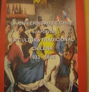 La Universidad de Chile y su aporte a la cultura tradicional chilena 1933 - 1953