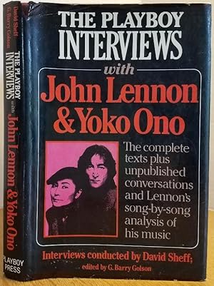 Imagen del vendedor de The Playboy Interviews With John Lennon and Yoko Ono: The complete texts plus unpublished conversations and Lennon's song-by-song analysis of his music a la venta por MARIE BOTTINI, BOOKSELLER