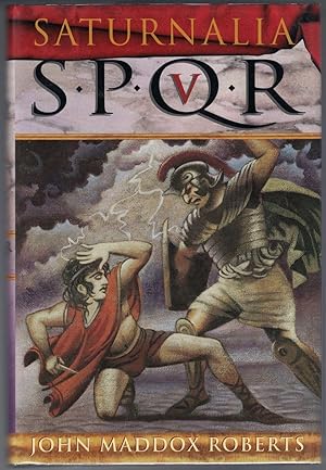 Seller image for SPQR V: Saturnalia for sale by Cleveland Book Company, ABAA