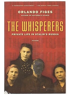 Imagen del vendedor de The Whisperers: Private Life in Stalin's Russia a la venta por EdmondDantes Bookseller