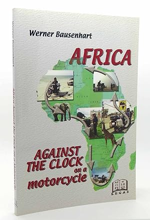 Immagine del venditore per AFRICA AGAINST THE CLOCK ON A MOTORCYCLE venduto da Rare Book Cellar