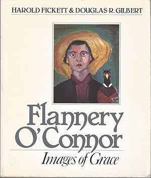 Seller image for Flannery O'Connor: Images of Grace for sale by The Ridge Books