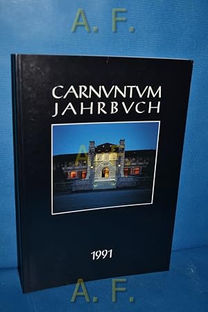 Bild des Verkufers fr Carnuntum Jahrbuch 1991 ("Zeitschrift fr Archologie und Kulturgeschichte des Donauraumes") zum Verkauf von Antiquarische Fundgrube e.U.