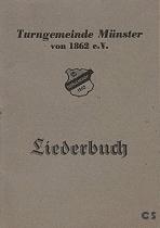 Liederbuch der Turngemeinde Münster von 1862 e.V.