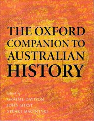 Seller image for The Oxford Companion to Australian History for sale by Goulds Book Arcade, Sydney
