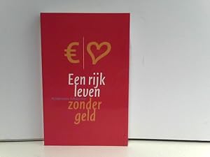 Imagen del vendedor de Rijk Leven Zonder Geld a la venta por ABC Versand e.K.