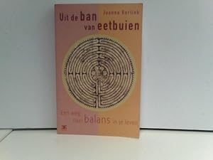 Seller image for Uit de ban van eetbuien: een weg naar balans in je leven for sale by ABC Versand e.K.