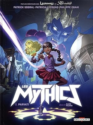 Imagen del vendedor de les Mythics t.2 : Parvati a la venta por Chapitre.com : livres et presse ancienne