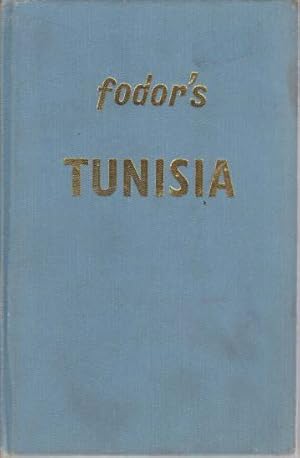 Imagen del vendedor de FODOR'S TUNISIA a la venta por Complete Traveller Antiquarian Bookstore