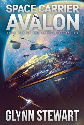 Seller image for Space Carrier Avalon: Castle Federation Book 1 (Paperback or Softback) for sale by BargainBookStores