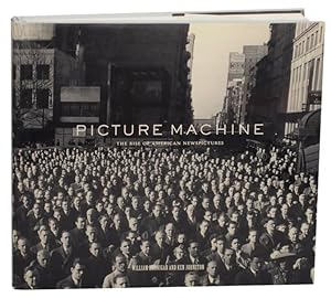 Bild des Verkufers fr Picture Machine: The Rise of American Newspapers zum Verkauf von Jeff Hirsch Books, ABAA