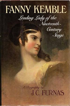 Seller image for Fanny Kemble Leading Lady of the Nineteenth-Century Stage A Biography for sale by Adelaide Booksellers