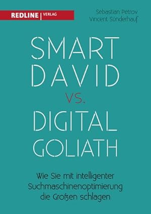 Imagen del vendedor de Smart David vs Digital Goliath a la venta por BuchWeltWeit Ludwig Meier e.K.