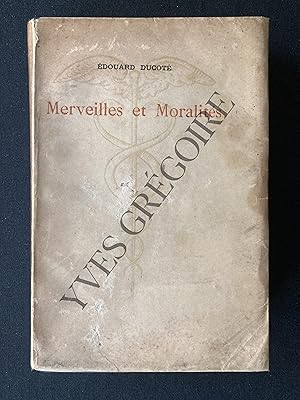 Seller image for MERVEILLES ET MORALITES for sale by Yves Grgoire