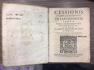 De Luca Carolo Antonio. Cessionis iurium, et actionum; in labyrinthum ianua.