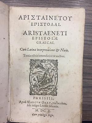 Aristeneto. Aristainetou epostolai. Aristaeneti epistolae graecae.