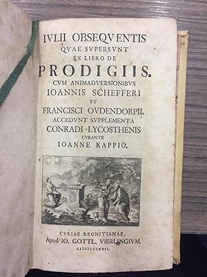 Obsequentis Iulii. Quae supersunt ex libro de prodigiis.