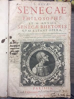 Senecae L. Annaei. Philosophi et M. Annaei Senecae rhetoris.