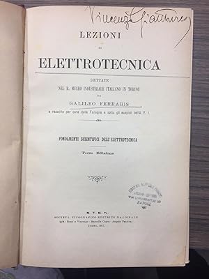 Ferraris Galileo. Lezioni di elettrotecnica.