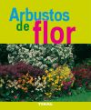 Jardinería Y Plantas. Arbustos de flor