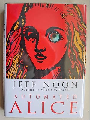 Automated Alice Signed, first edition.