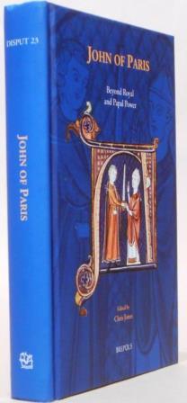 Seller image for John of Paris. Beyond Royal and Papal Power. for sale by Offa's Dyke Books