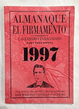 Image du vendeur pour ALMANAQUE EL FIRMAMENTO. Calendario Zaragozano para toda Espaa 1997 mis en vente par Librera Sagasta