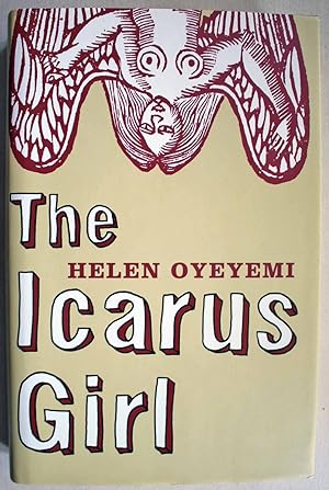 Seller image for The Icarus Girl Signed first edition. for sale by Ariadne Books, PBFA