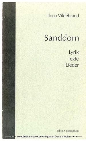 Sanddorn : Lyrik, Texte, Lieder