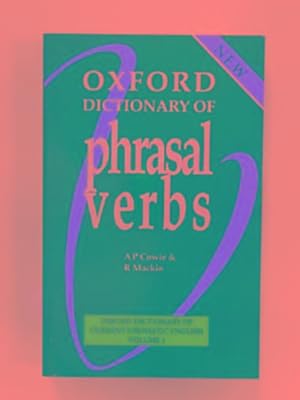 Imagen del vendedor de Oxford dictionary of phrasal verbs a la venta por Cotswold Internet Books