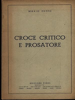 Bild des Verkufers fr Croce critico e prosatore zum Verkauf von Librodifaccia