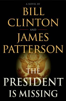 Seller image for The President Is Missing (Hardback or Cased Book) for sale by BargainBookStores