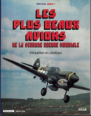 Ls plus beaux avions de la seconde guerre mondiale, maquettes en plastique