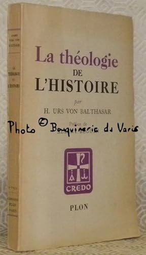 Bild des Verkufers fr La thologie de l'histoire. Traduit de l'allemand par R. Givord. Prface de Albert Bguin. zum Verkauf von Bouquinerie du Varis