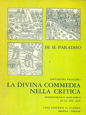 Seller image for La Divina commedia nella critica. Vol III. Il Paradiso for sale by Librodifaccia