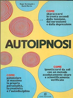 Seller image for Autoipnosi for sale by Librodifaccia